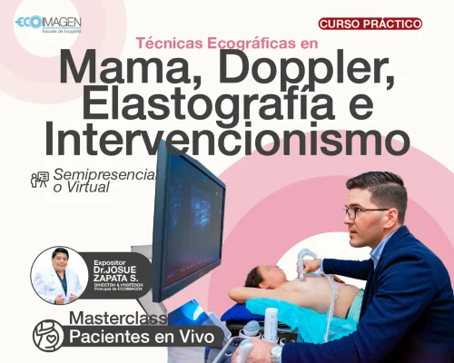 Cursos Prácticos | Técnicas Ecográficas en mama, Elastrografía e Intervencionismos | 2024